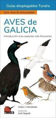 Aves de Galicia / Guias Des`legables Tundra