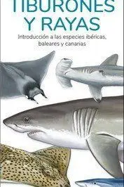Tiburones y Rayas - Guias Desplegables Tundra