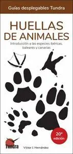 Huellas de Animales 20ª Edicion - Guias Desplegabl