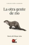 LA OTRA GENTE DE RÍO