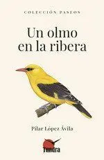 Un Olmo en la Ribera