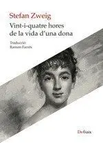 Vint-I Quatre Hores a la Vida D'una Dona