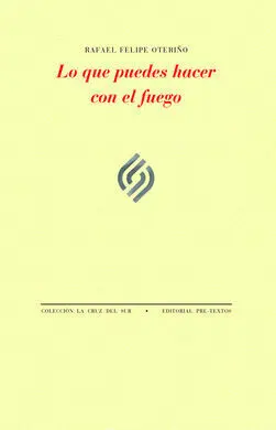 Lo que Puedes Hacer con el Fuego