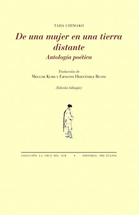 De una Mujer en una Tierra Distante