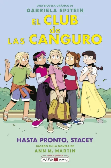 El Club de las Canguro. 11. Hasta Pronto, Stacey