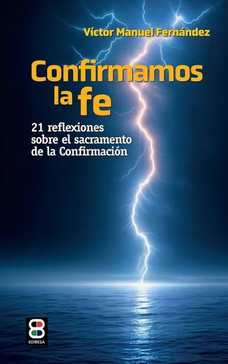 Confirmamos la Fe