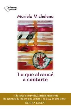 Lo que Alcance a Contarte