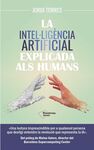 INTELIGÈNCIA ARTIFICIAL EXPLICADA HUMANS