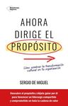 AHORA DIRIGE EL PROPOSITO