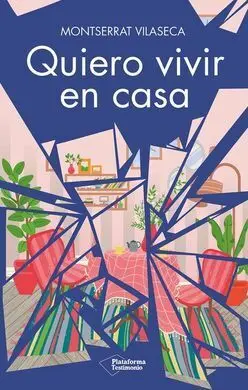 Quiero Vivir en Casa