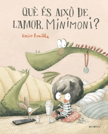 Què És Això de L'amor, Minimoni?