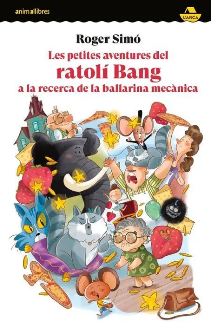 Les Petites Aventures del Ratolí Bang a la Recerca de la Ballarina Mecànica
