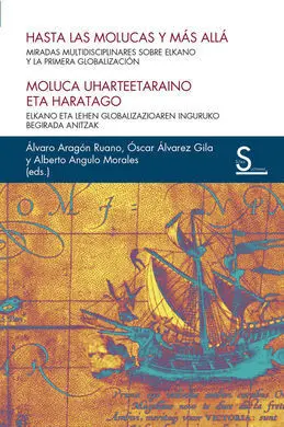 Hasta las Molucas y Más Allá