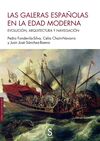 LAS GALERAS ESPAÑOLAS EN LA EDAD MODERNA