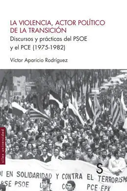 La Violencia, Actor Político de la Transición