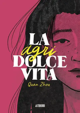 Agridolce Vita,La