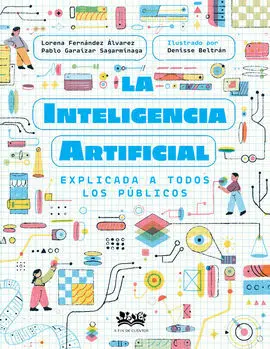 Inteligencia Artificial Explicada a Todos los Publicos