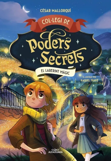 Col·legi de Poders Secrets 5. El Laberint Màgic