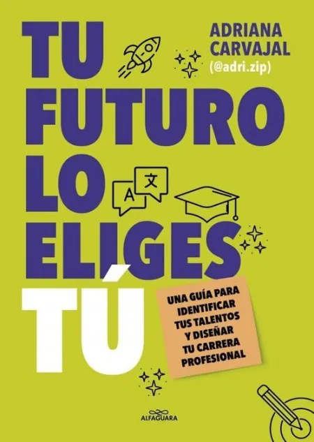 Tu Futuro lo Eliges tu