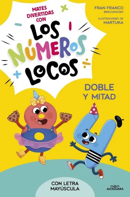 Numeros Locos 2. Doble y Mitad