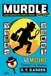 MURDLE JUNIOR CASOS CURIOSOS PER A MENTS