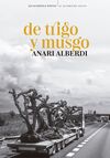 DE TRIGO Y MUSGO