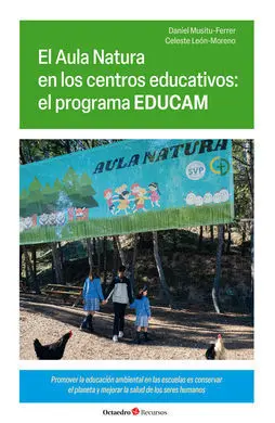 El Aula Natura en los Centros Educativos: el Programa Educam