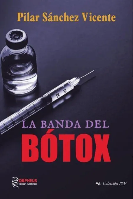 La Banda del Botox