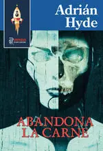 Abandona la Carne