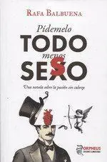 Pidemelo Todo Menos Seso