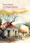 TRILOGIA HAITIANA,LA