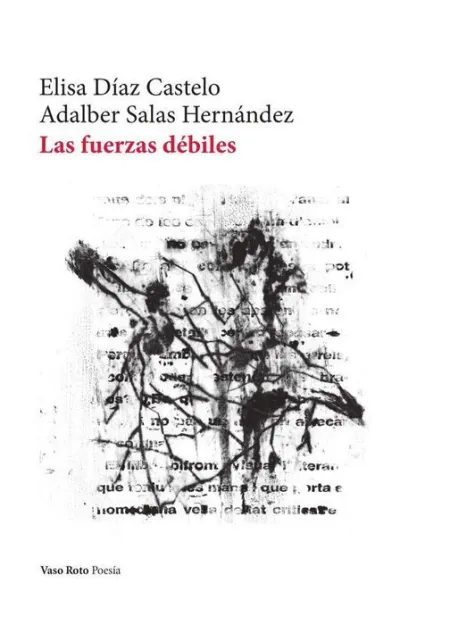 Las Fuerzas Débiles