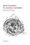 TU CORAZON ES UN BOMBO