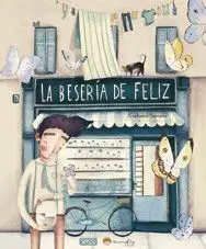 La Beseria de Feliz Libros Ilustrados