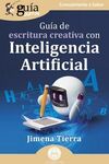 GUÍABURROS: GUÍA DE ESCRITURA CREATIVA CON INTELIGENCIA ARTIFICIAL