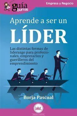 Guíaburros: Aprende a Ser un Líder