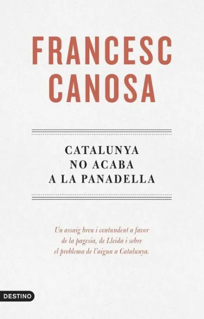 Catalunya no Acaba a la Panadella