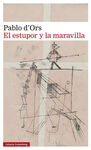 EL ESTUPOR Y LA MARAVILLA