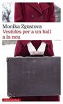 VESTIDES PER A UN BALL A LA NEU - RÚSTICA