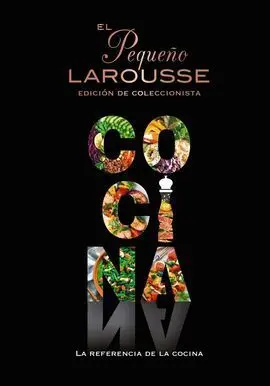 El Pequeño Larousse de la Cocina