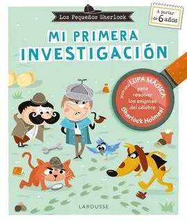 Los Pequeños Sherlock. Mi Primera Investigación