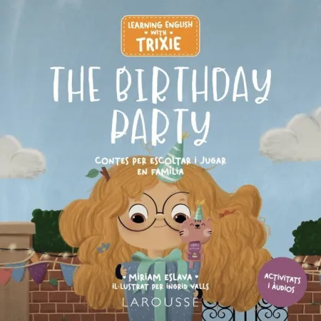 Learning English With Trixie The Birthday Party