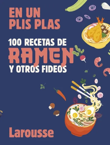 100 Recetas de Ramen y o