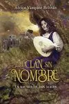 Clan sin Nombre 1 la Balada de los Magos, el