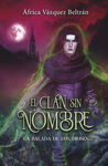 CLAN SIN NOMBRE 3 LA BALADA DE LOS DIOSES, EL