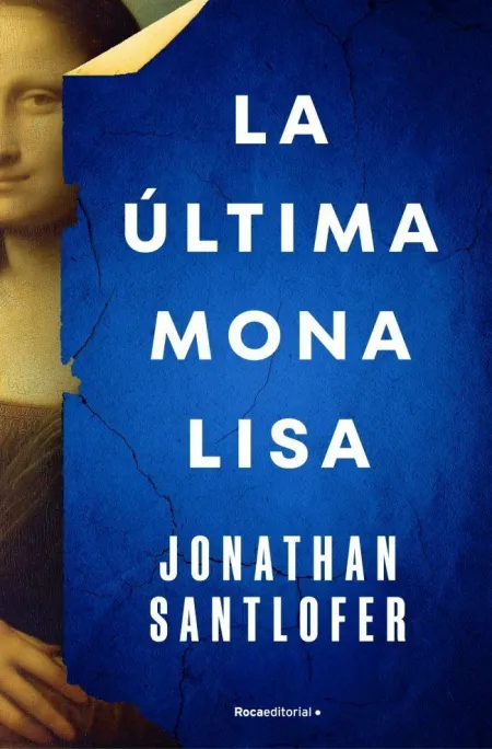 Ultima Mona Lisa, la