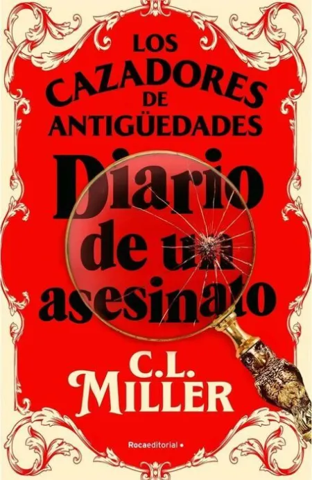 Los Cazadores de Antigüedades. Diario Asesino