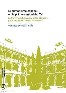 El Humanismo Español en la Primera Mitad del Xvi