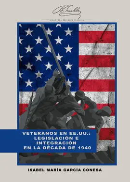 Veteranos en Ee. uu. : Legislación e Integración en la Década de 1940