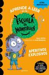 APRENDER A LEER EN LA ESCUELA DE MONSTRUOS 19 - APERITIVOS EXPLOSIVOS